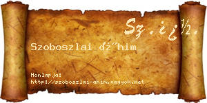 Szoboszlai Áhim névjegykártya